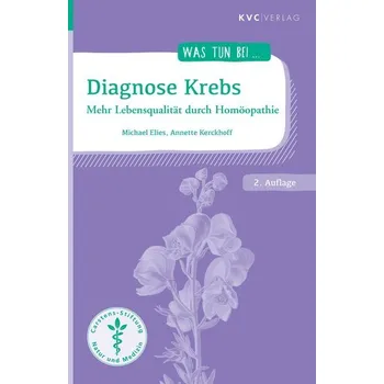 Diagnose Krebs - Elies, Michael [DE] (2023, Brožovaná, KVC Verlag)