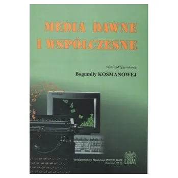 Media dawne i współczesne t.V - RED.KOSMANOWA B