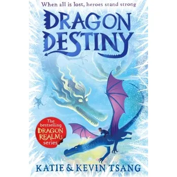 Dragon Destiny - Tsang, Kevin