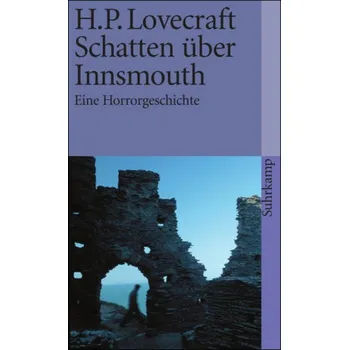 Schatten über Innsmouth - H. P. Lovecraft