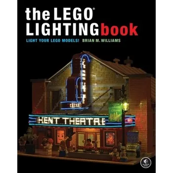 Technika The Lego Lighting Book - Brian Williams