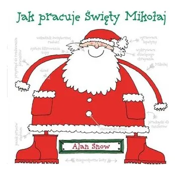 Pohádka Jak pracuje Święty Mikołaj - Alan Snow