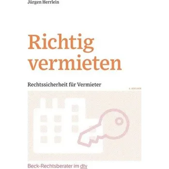 Richtig vermieten - Herrlein, Jürgen [DE] (2022, Brožovaná, dtv Verlagsgesellschaft)