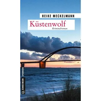 Küstenwolf - Meckelmann, Heike