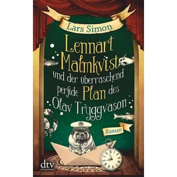 Lennart Malmkvist und der überraschend perfide Plan des Olav Tryggvason - Simon, Lars