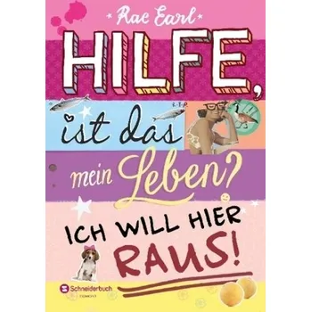 Hilfe, ist das mein Leben? - Ich will hier raus! - Earl, Rae