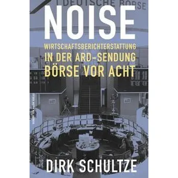 Noise - Schultze-Petzold, Dirk
