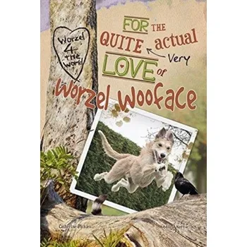 For the quite very actual love of Worzel - Pickles, Catherine