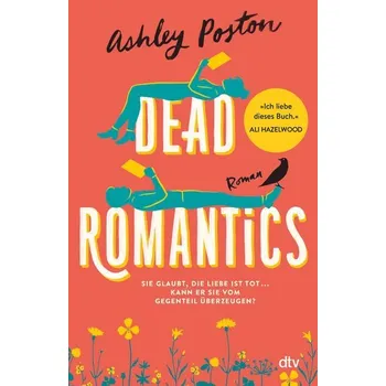 Dead Romantics - Poston, Ashley