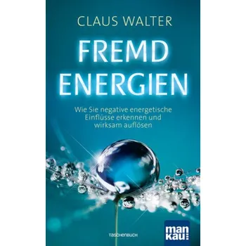 Fremdenergien - Walter, Claus