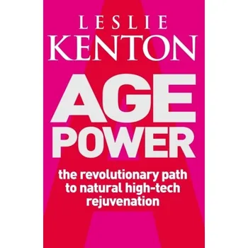 Age Power - Leslie Kenton