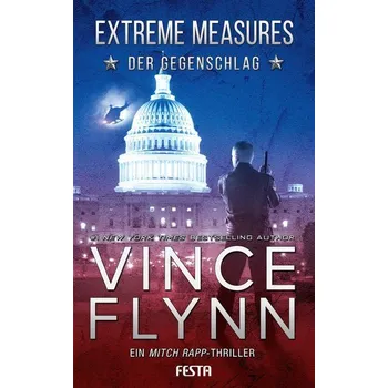 EXTREME MEASURES - Der Gegenschlag - Vince Flynn