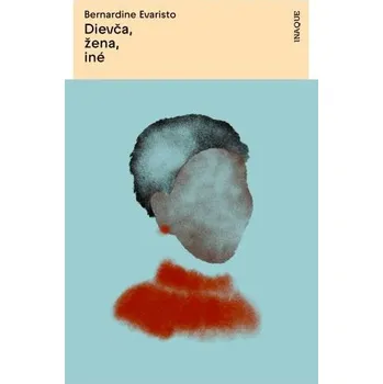 Dievča, žena, iné - Bernardine Evaristo