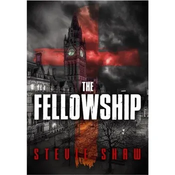 The Fellowship - Shaw, Stevie