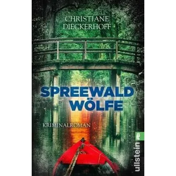 Spreewaldwölfe - Dieckerhoff, Christiane
