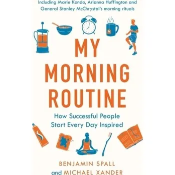My Morning Routine - Spall, Benjamin