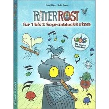 Ritter Rost - Hilbert, Jörg