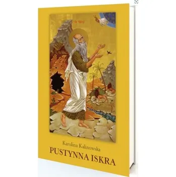 Pustynna iskra - Kalinowska Karolina
