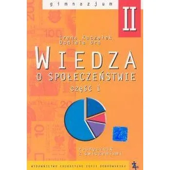 Wiedza O Społeczeństwie. Klasa 2. podręcznik z ćwiczeniami. część 1