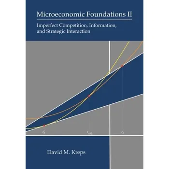 Microeconomic Foundations II - Kreps, David M.