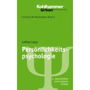 Persönlichkeitspsychologie - Laux, Lothar