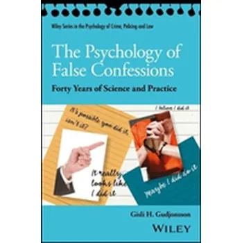Kniha The Psychology of False Confessions - Gudjonsson, Gisli H., CBE