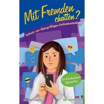 Mit Fremden chatten? - Schäfer, Claudia