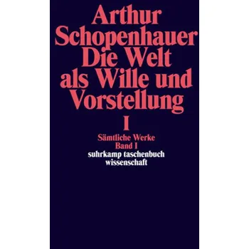 Sämtliche Werke. Bd.1 - Arthur Schopenhauer