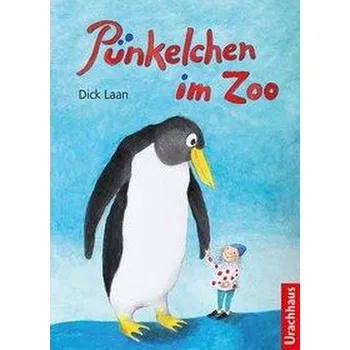Pohádka Pünkelchen im Zoo - Laan, Dick [DE] (2019, Vázaná, Urachhaus/Geistesleben)