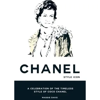 Coco Chanel: Style Icon - Davis, Maggie