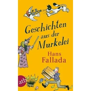 Geschichten aus der Murkelei - Jonathan Lethem