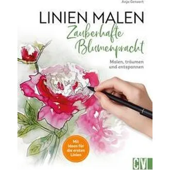 Encyklopedie Linien malen - Zauberhafte Blumenpracht - Gensert, Anja