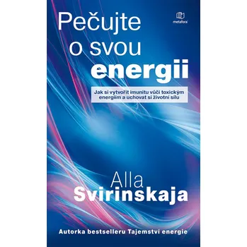 Osobní rozvoj Pečujte o svou energii