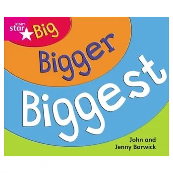 Anglický jazyk Rigby Star Guided Quest Pink Level: Big, Bigger. Biggest