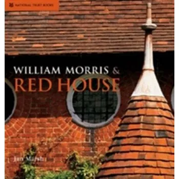 Cestování William Morris & Red House - Marsh, Jan