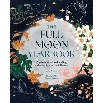 Osobní rozvoj The Full Moon Yearbook - Julie Peters