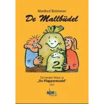Komiks pro dospělé De Mallbüdel 02 - Brümmer, Manfred