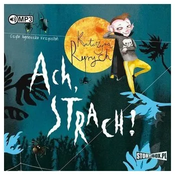Ach, strach! audiobook - Ryrych Katarzyna