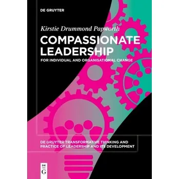 Compassionate Leadership - Papworth, Kirstie Drummond