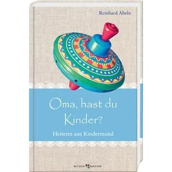 Komiks pro dospělé Oma, hast du Kinder? - Reinhard Abeln