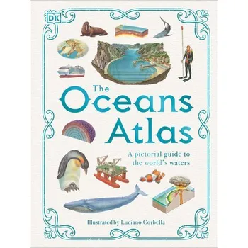 Příroda The Oceans Atlas - Steve Parker; Luciano Corbella