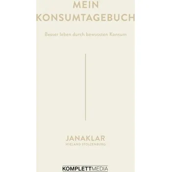 Mein Konsumtagebuch - Kaspar, Jana