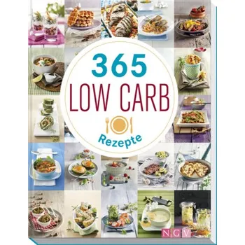 365 Low Carb Rezepte