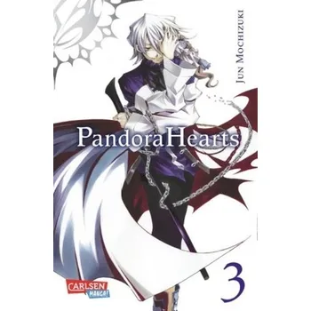 Pandora Hearts. Bd.3 - Mochizuki, Jun