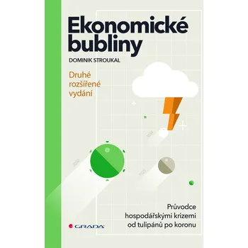 Kniha Ekonomické bubliny - druhé rozšířené vydání