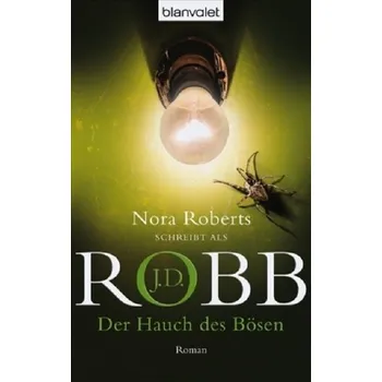 Der Hauch des Bösen - J. D. Robb