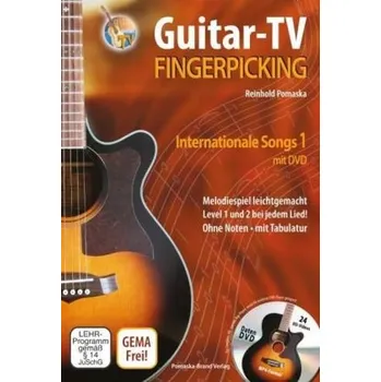 Guitar-TV: Fingerpicking - Internationale Songs, m. DVD. Tl.1 - Pomaska, Reinhold