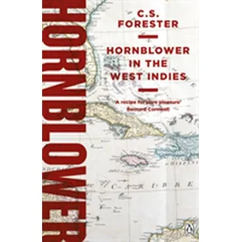 Beletrie pro dospělé Hornblower in the West Indies - C.S. Forester