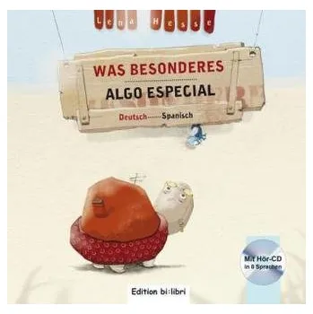 Německý jazyk Was Besonderes, m. Audio-CD, Deutsch-Spanisch. Algo Especial - Hesse, Lena