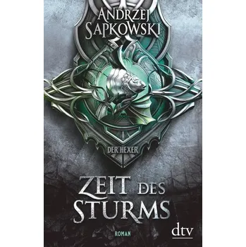 Zeit des Sturms - Sapkowski, Andrzej